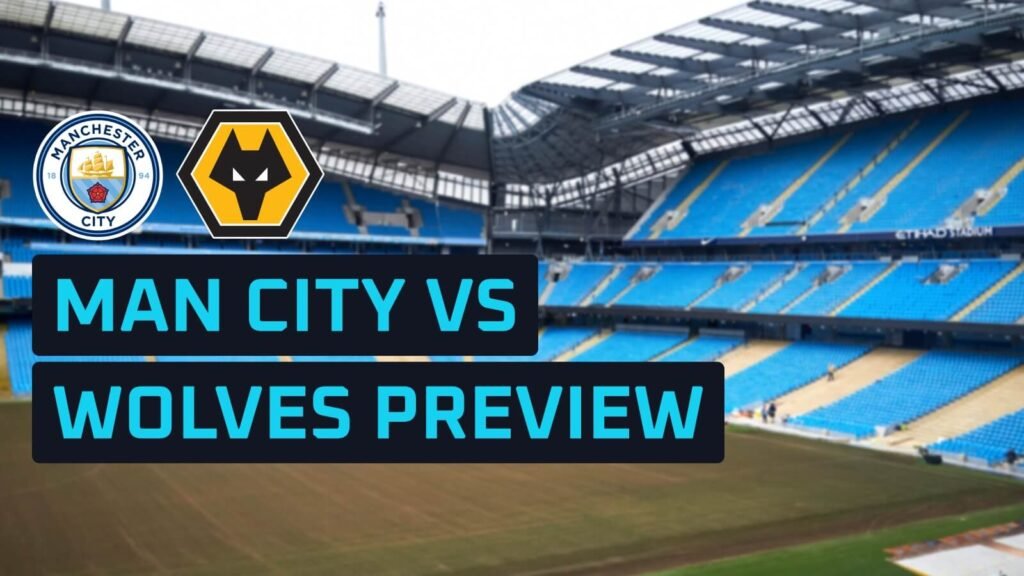 Man City v Wolves predictions, expected line-ups, how to watch and stats